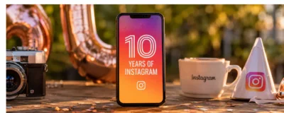 10 Years of Instagram: The Ultimate Timeline, Milestones, and What Families Should Know